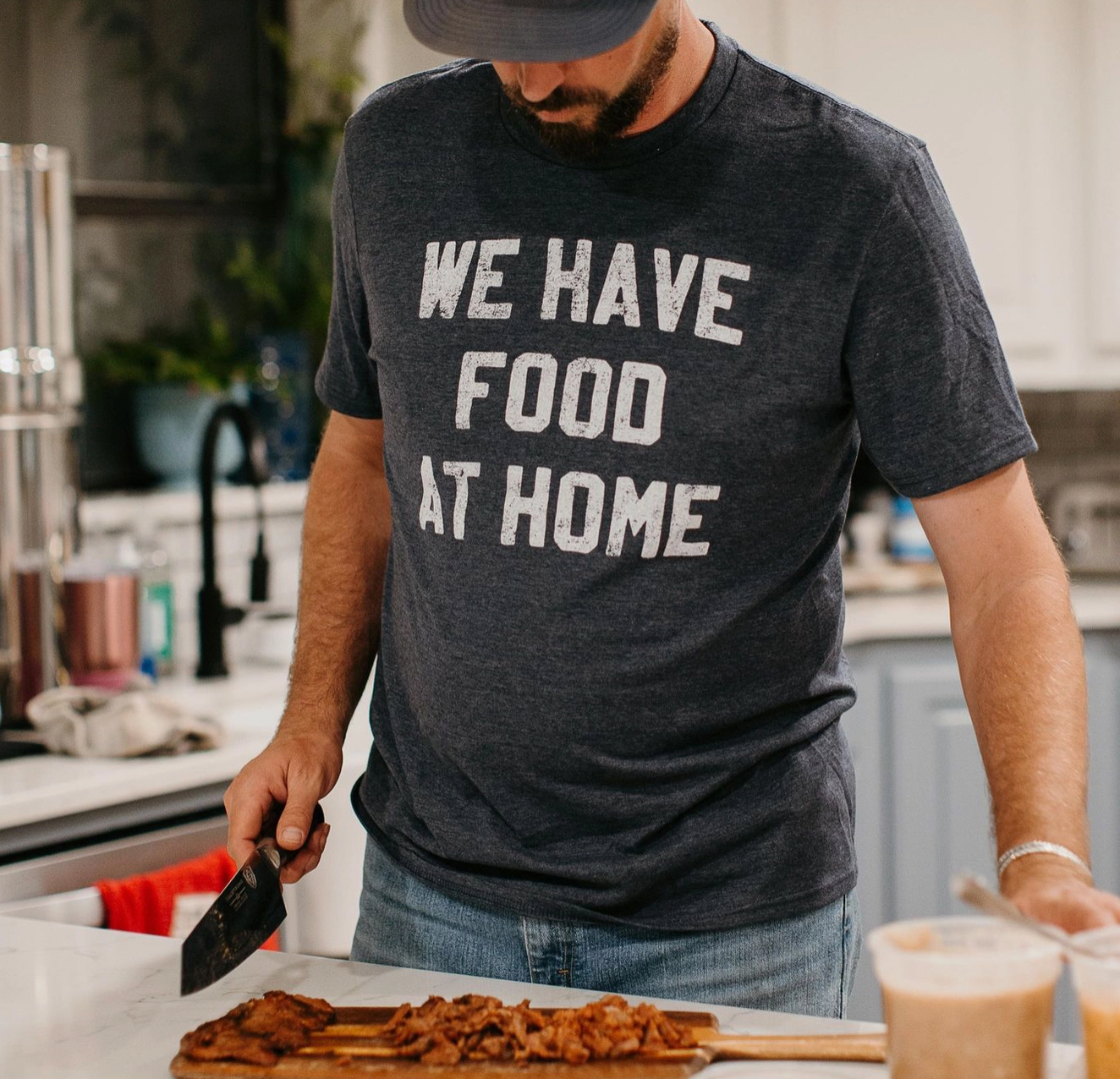 We Have Food At Home Men's Shirt, Father's Day Tee